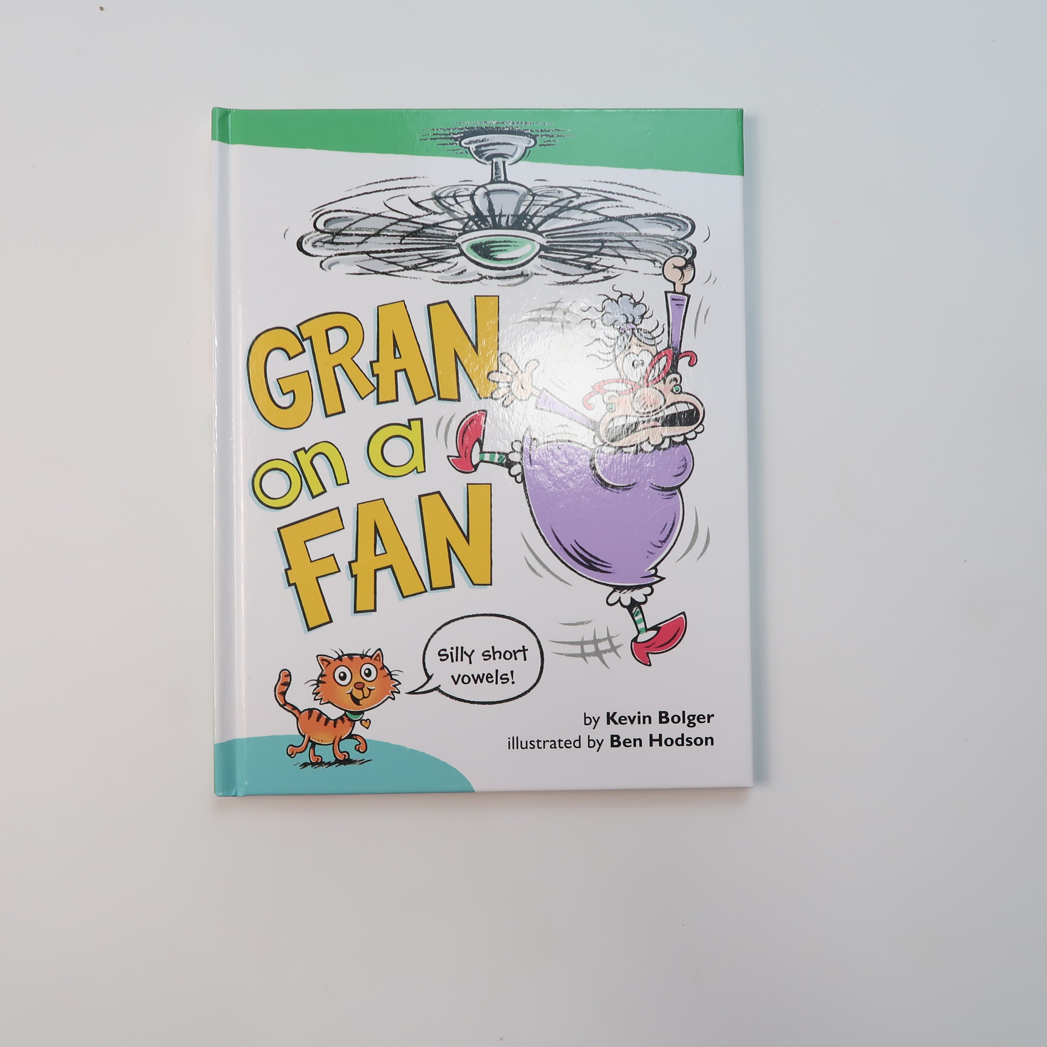 Gran on a Fan - Silly Short Vowels