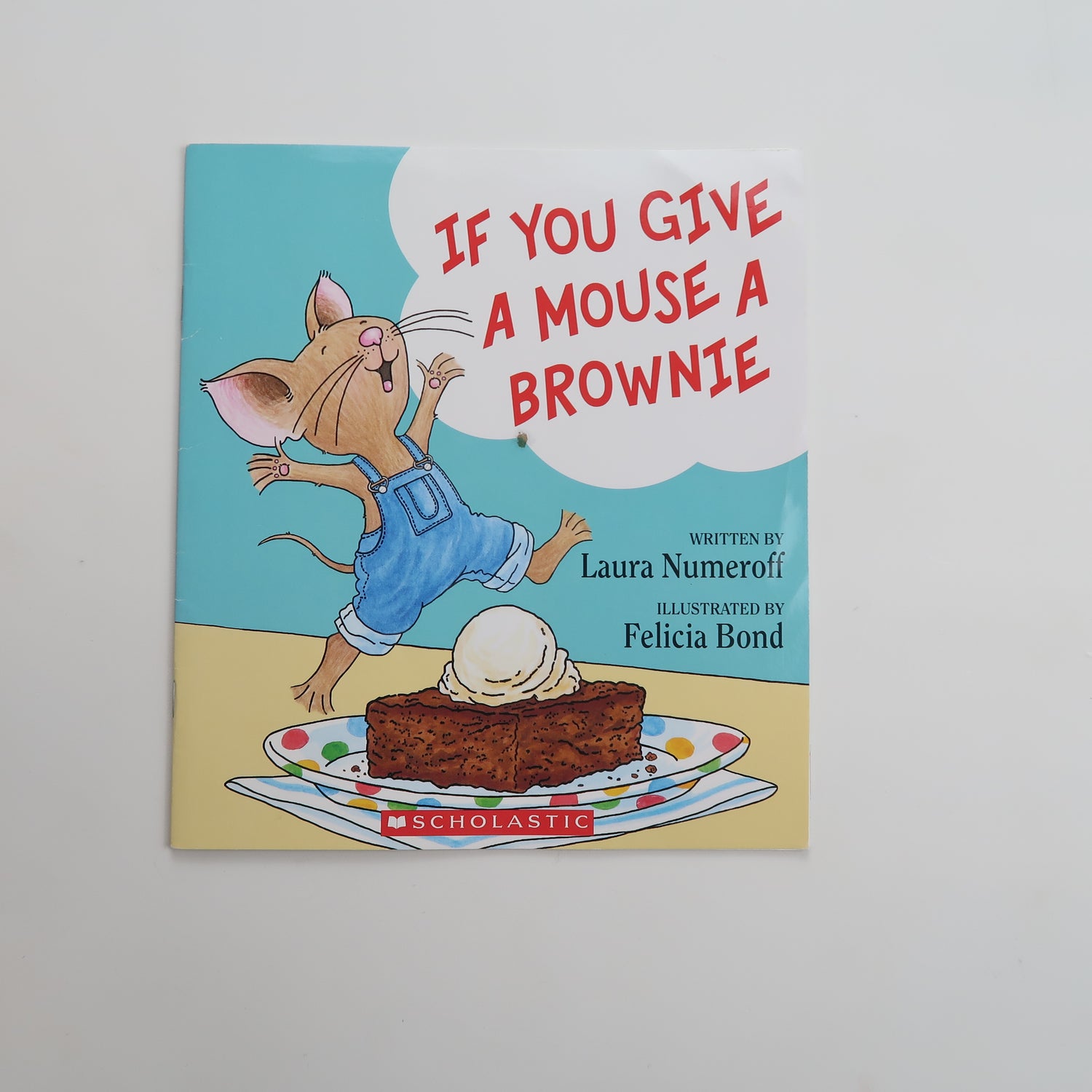 If you Give a Mouse a Brownie - Book