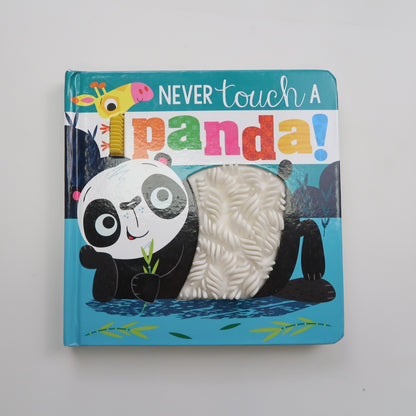 Never Touch a Panda - Board Book