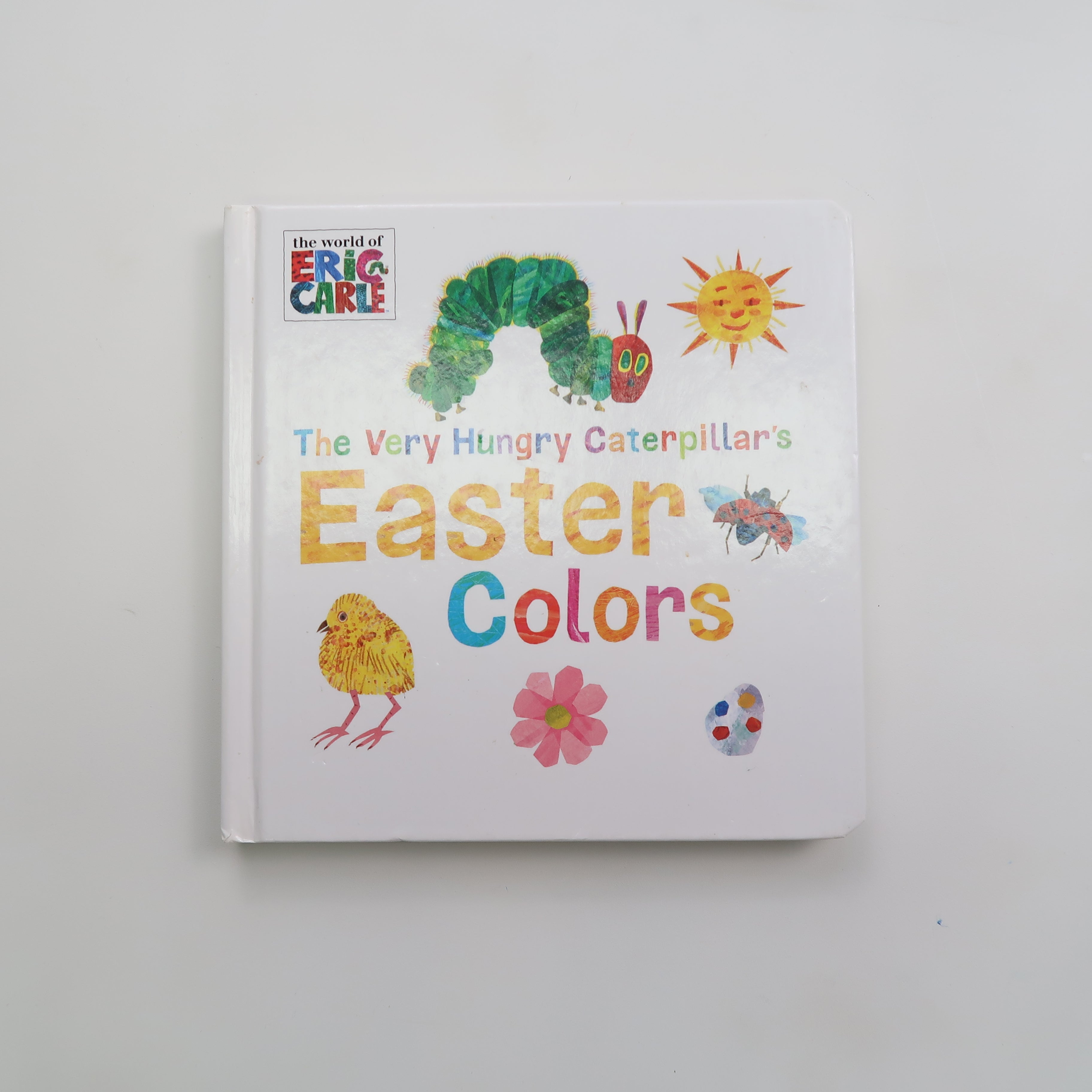 The Very Hungry Caterpillars Easter Colors - Board Book