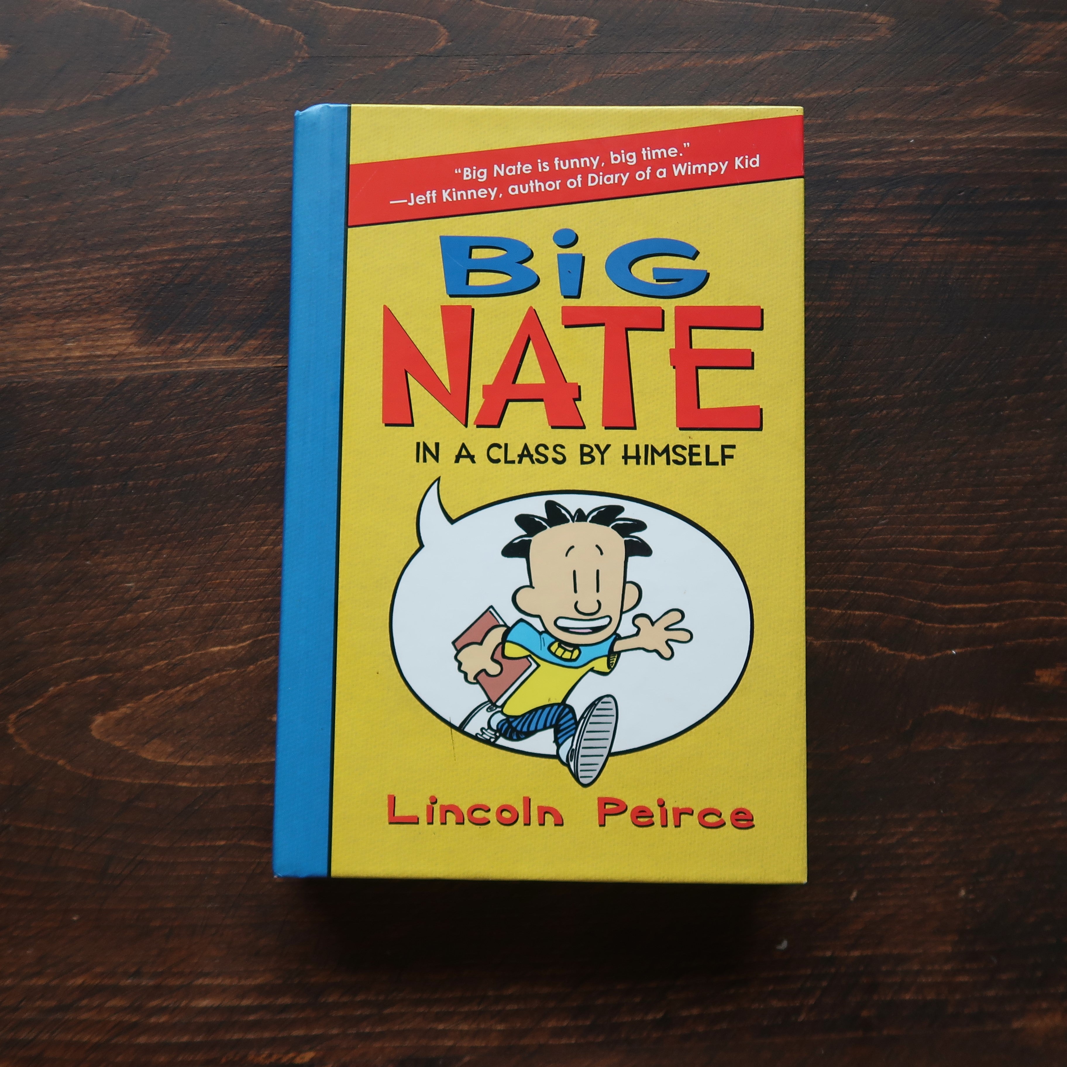 Big Nate in a Class by Himself - Book